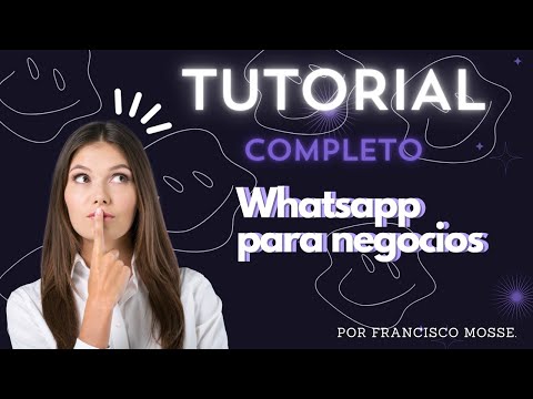 Miniatura · 🌟 Guía Definitiva de Whatsapp Business 2024: Instalación y Funciones