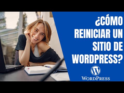 Miniatura · ¿Cómo reiniciar un sitio de WordPress? Reinstalar o Resetear WordPress